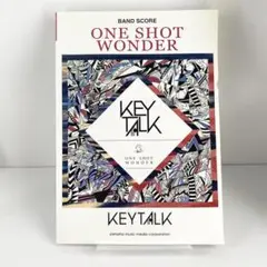 KEYTALK ONE SHOT WONDER バンドスコア