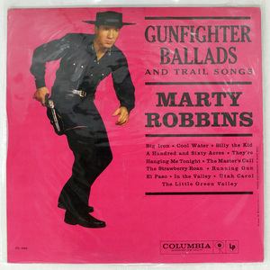 米 MARTY ROBBINS/GUNFIGHTER BALLADS AND TRAIL SONGS/COLUMBIA CL1349 LP