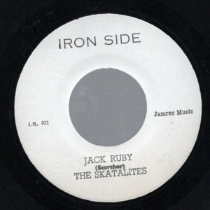 Jack Ruby / The Skatalites