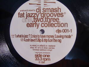 Fat Jazzy Grooves One, Two, Three. Early Collection