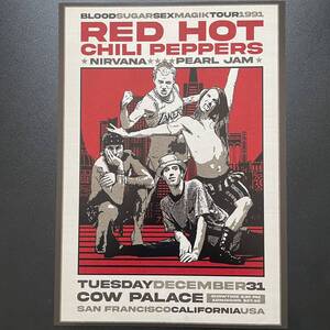 ポスター★レッド・ホット・チリ・ペッパーズ（R.H.C.P.）1991 カリフォルニア★Red Hot Chili Peppers/Nirvana/Pearl Jam/レッチリ