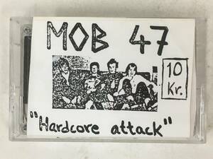 ■□Q564 MOB 47 Hardcore attack カセットテープ□■