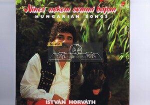 LP Istvn Horvth, Lszl Berki & His Folk Orchestra - Nincs Nekem Semmi Bajom - Hungarian Songs UK盤 Qualiton SLPX 10198 SLPM