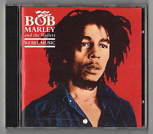 ○Bob Marley & The Wailers/Rebel Music/CD/Get Up, Stand Up/Roots/So Much Trouble In The World/Peter Tosh