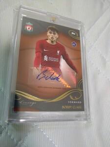 Topps 2022-23 Liverpool リヴァプール Lineage Bobby Clark ボビー・クラーク 23/40 40枚限定 RC ルーキー Auto 直筆サイン 