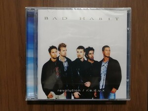 バッド・ハビット BAD HABIT / REVOLUTION / r.e.d.u.x