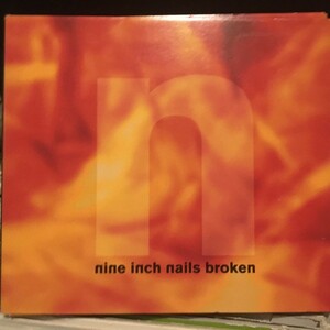 Nine Inch Nails / Broken