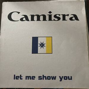 Camisra / Let Me Show You