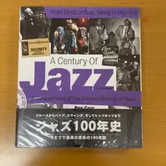 A CENTURY OF JAZZ ジャズ100年史（翻訳書）