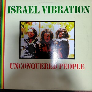 ISRAEL VIBRATION／UNCONQUERED PEOPLE アナログ盤LPレコード 