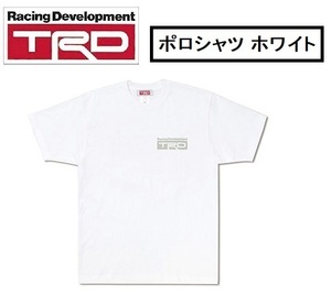 TRD ティーアールディ Tシャツ　白 ホワイト 左胸・背中 TRDロゴ入り サイズ：LL ファッション