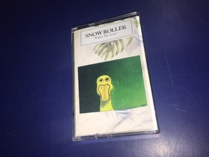 Cassette/カセットテープ●Snow Roller / What