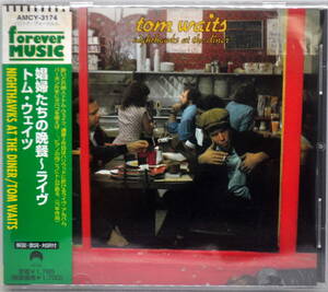 TOM WAITS　トム・ウエィツ　／　NIGHTHAWKS AT THE DINER　　CD