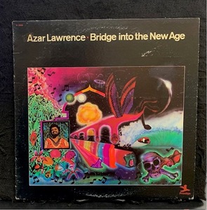 AZAR LAWRENCE / BRIDGE INTO THE NEW AGE (US-ORIGINAL)