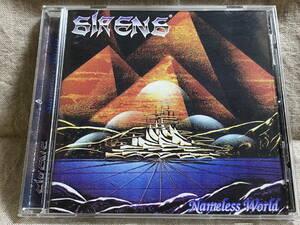 [正統派メタル] SIRENS - NAMELESS WORLD 97年 IRON MAIDENタイプ ドイツ 廃盤 レア盤