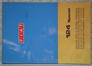 FIAT 124 Special BODYWAORK SPARE PARTS CATALOG