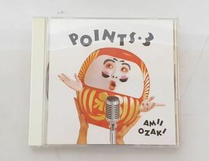 ク/ CD 帯付 尾崎 亜美 AMI OZAKI / POINTS-3 / KY-0271