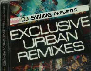 DJ SWING PRESENTS EXCLUSIVE URBAN REMIXES VOL.4 // MIXCD MASTERPIECE PRODUCTION