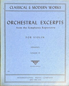 ジョゼフ・ギンゴールド Orchestral Excerpts from the Symphonic Repertoire Vol. Ⅲ (ヴァイオリンソロ)輸入楽譜 Joseph Gingold 洋書