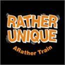 ARatherTRAIN/RATHERUNIQUE/CD■17076-40133-YC02