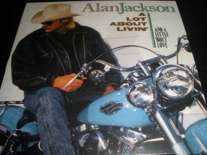 アラン・ジャクソン ロット・アバウト リヴィン Alan Jackson A Lot About Livin