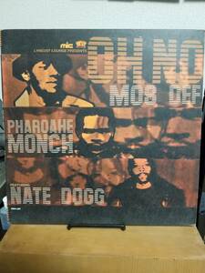 【中古LP】12インチ MOS DEF & PHAROAHE MONCH FEAT. NATE DOGG / OH NO　輸入盤