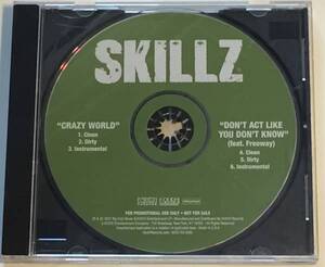 Skillz aka Mad Skillz - Crazy World / Freeway