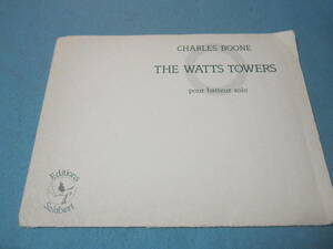  輸入ドラム用楽譜　CHARLES　BOONE　THE　WATTS　TOWERS　ドラムソロ　ドラムセット独奏：ワッツ・タワー／チャールズ・ブーン