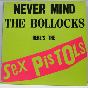 SEX PISTOLS(セックス・ピストルズ)-Never Mind The Bollocks (UK 70