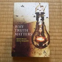 Why Truth Matters