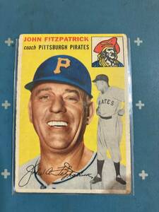 1954 Topps Baseball Vintage 本物！ #213 John Fitzpatrick Pittsburgh Pirates Feel 70 Years of MLB History! 