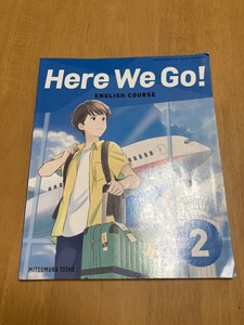 Here We　GO！　2　☆記名書き込みなし☆