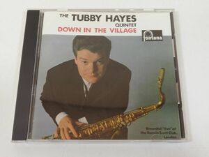 366-329/CD/タビー・ヘイズ・クインテット The Tubby Hayes Quintet/ダウン・イン・ザ・ヴィレッジ Down In The Village