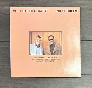 美品 Chet Baker Quartet Duke Jordan No Problem / 国内盤 SteepleChase jazz ジャズ レコード 名盤