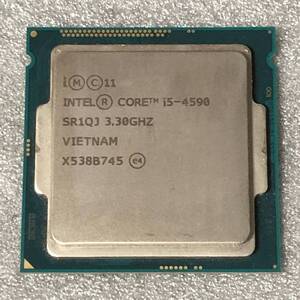 ■売切 INTEL CPU CORE i5-4590 SR1QJ 3.30GHZ VIETNAM X538B745 インテル