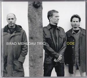 ブラッド・メルドー・トリオ 「オード」 Brad Mehldau Trio / Ode keith jarrett