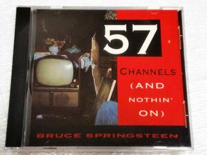 CD　BRUCE SPRINGSTEEN 57 CHANNELS (AND NOTHIN