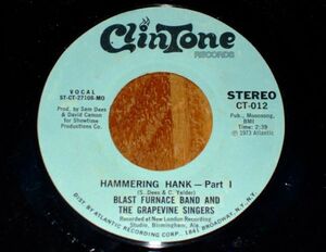 Soul / Funk 45 ★★ BLAST FURNACE BAND AND THE GRAPEVINE SINGERS - HAMMERING HANK（CLINTONE）★★ SAM DEES / 7” シングル盤