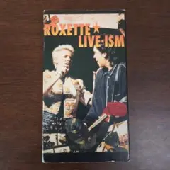 ROXETTE / LIVE-ISM VHS