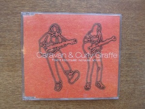 1902KK●シングルCD 「Fold it into music NO MUSIC, NO LIFE」Caravan & Curly Giraffe キャラヴァン＆カリー・ジラフ 帯あり