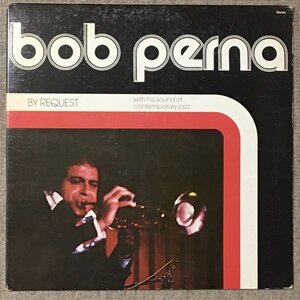 Bob Perna - By Request - Rella ■