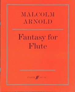 マルコム・アーノルド フルートのための幻想曲 作品89 (フルートソロ)輸入楽譜 Malcolm Arnold Fantasy for Flute 洋書