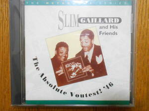 レア盤ほぼ未使用 【 SLIM GAILLARD and Friends / THE ABSOLUTE VOUTEST! 