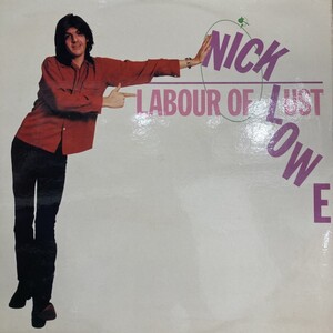 【心斎橋】NICK LOWE/LABOUR OF LUST(RAD21)