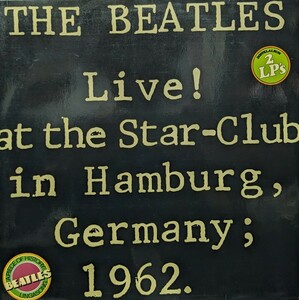 ☆THE BEATLES/LIVE AT THE STAR-CLUB in HAMBURG GERMANY,1962 1977