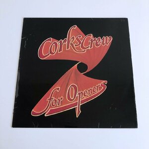 LP/ CORKSCREW / FOR OPENERS / コークスクリュー / UK盤 UKオリジナル HIGHWAY SHY7005 40907-3942