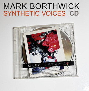 Mark Borthwick /CD/ hollAnd Soundtrack For Synthetic Voices Electronic, Rock, Pop / マーク ボスウィック / 写真家 /used