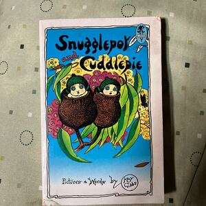 スナグルポットとカドルパイ　メイギブス　洋書　MAY GIBBS Snugglepot and Cuddlepie 中古