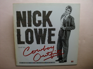 ＊【LP】Nick Lowe ／Nick Lowe And His Cowboy Outfit（ZL70338）（輸入盤）