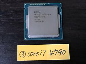 03 intel Core i7 4790 3.60 GHz / 動作品